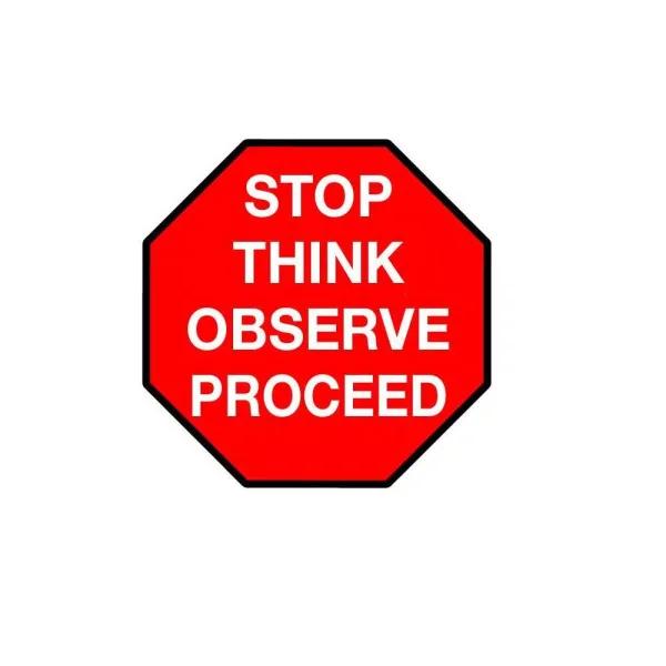 Mighty Line 24 in. Stop Think Observe Proceed Safety Floor Sign, Red